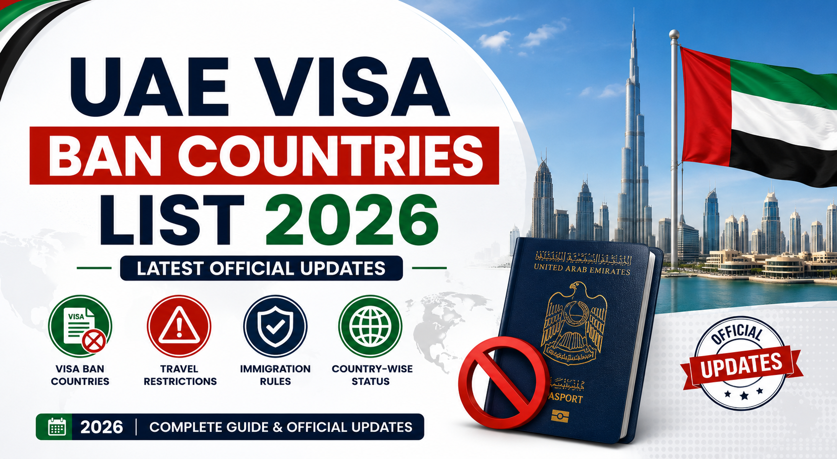 Dubai Visa Ban Countries List 2026: Official Updates, Travel Restrictions, Latest Immigration Rules & Country-Wise Status